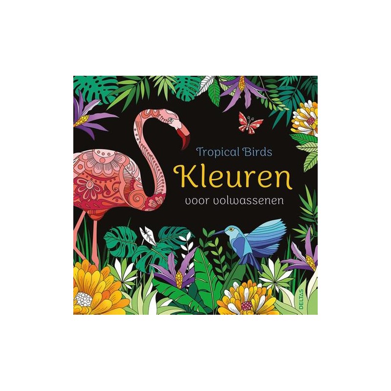 Deltas Oiseaux Tropicaux - Coloriage pour adultes