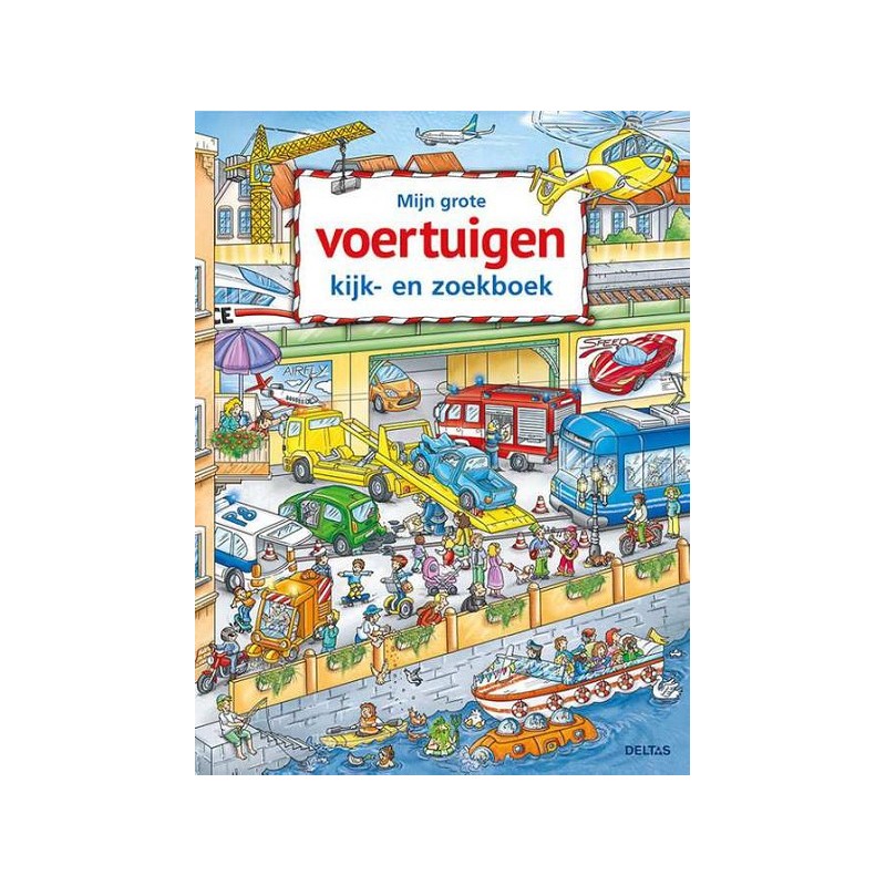 Deltas Mijn grote voertuigen kijk- en zoekboek