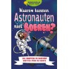 Deltas Waarom kunnen astronauten niet boeren? Ongelooflijk maar waar