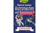 Deltas Waarom kunnen astronauten niet boeren? Ongelooflijk maar waar