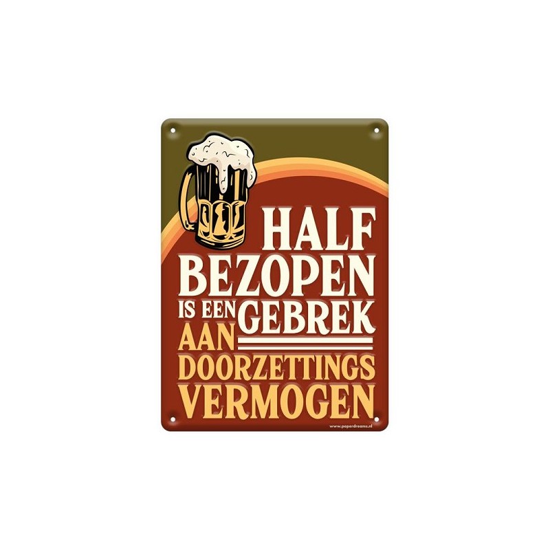 Paperdreams Panneau texte métal 22x16,5cm - À moitié ivre