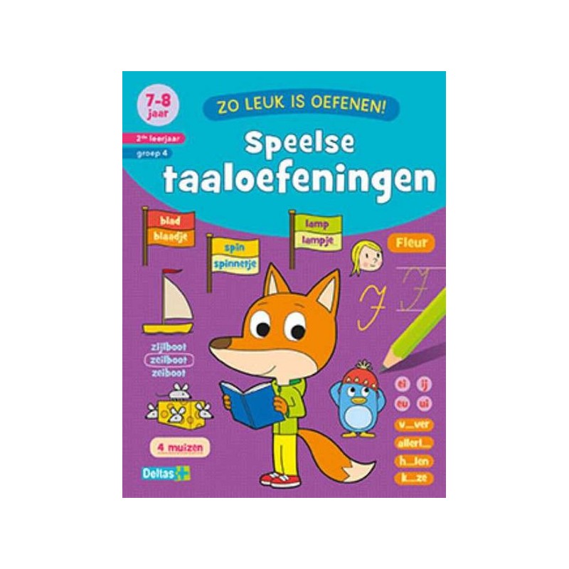 Deltas Zo leuk is oefenen! Speelse taaloefeningen (7-8jr)