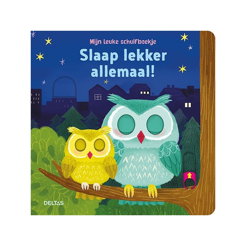 Deltas Mijn leuke schuifboekje - Slaap lekker allemaal!