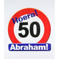 Huldeschild verkeersbord- 50 jaar Abraham