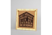 Paperdreams Wooden sign - Het sieraad van dit huis