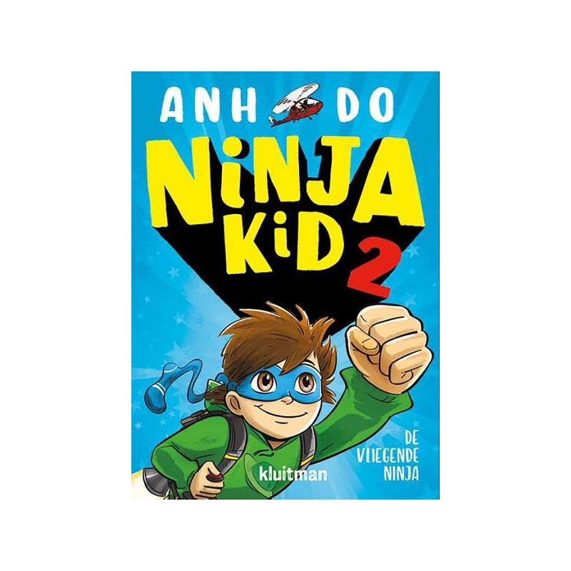 Kluitman Ninja Kid Le ninja volant