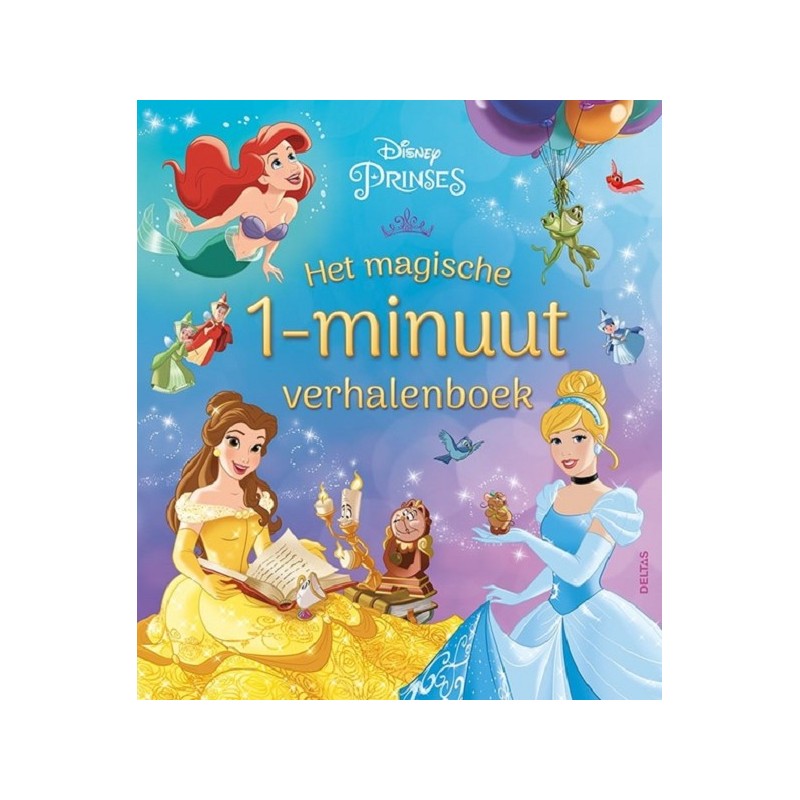 Deltas Disney Le livre d'histoires magique d'une minute Princesse
