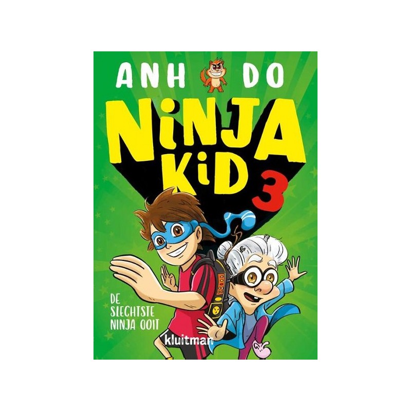 Kluitman Ninja Kid 3 Le pire ninja de tous les temps