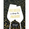 Rebo Le Petit Livre - Le Prosecco est toujours la réponse