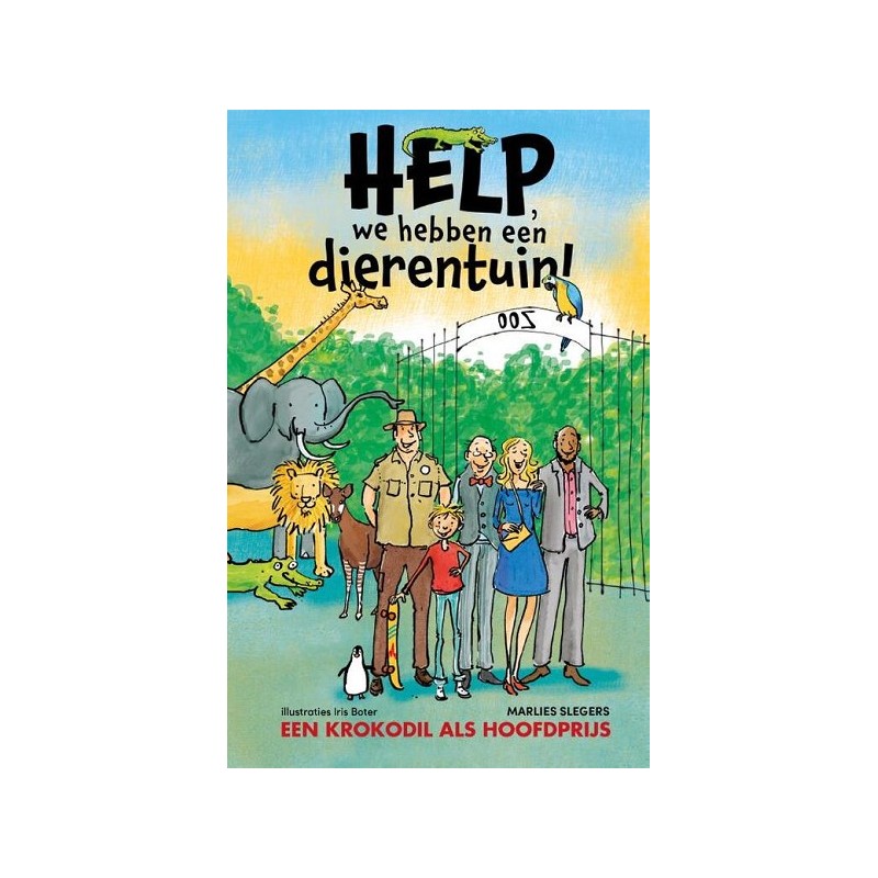 Kluitman Au secours, nous avons un zoo ! Un crocodile comme prix principal