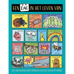 Deltas Een dag in het leven van... Het knotsgekke weetjesboek over het leven op aarde