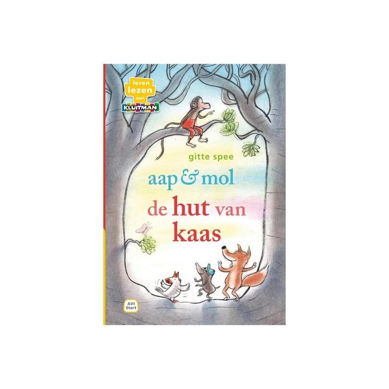 Kluitman Aap & Mol De hut van kaas (AVI Start)