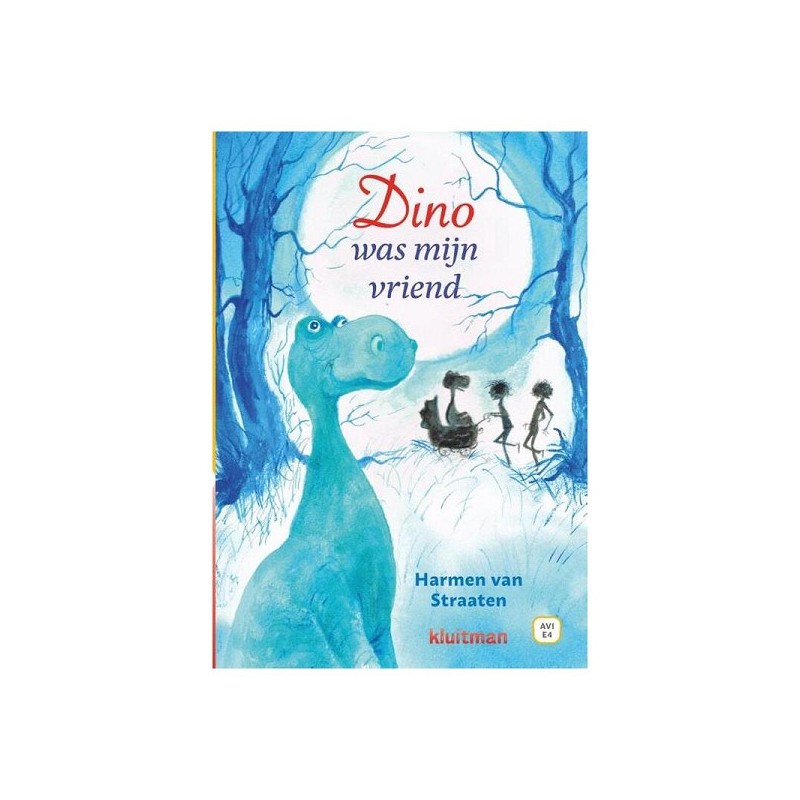 Kluitman Dino était mon ami (AVI E4)