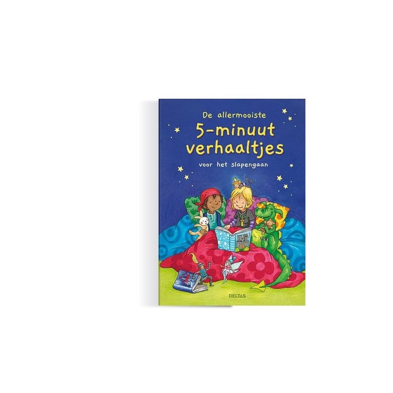 Deltas De allermooiste 5-minuutverhaaltjes voor het slapengaan