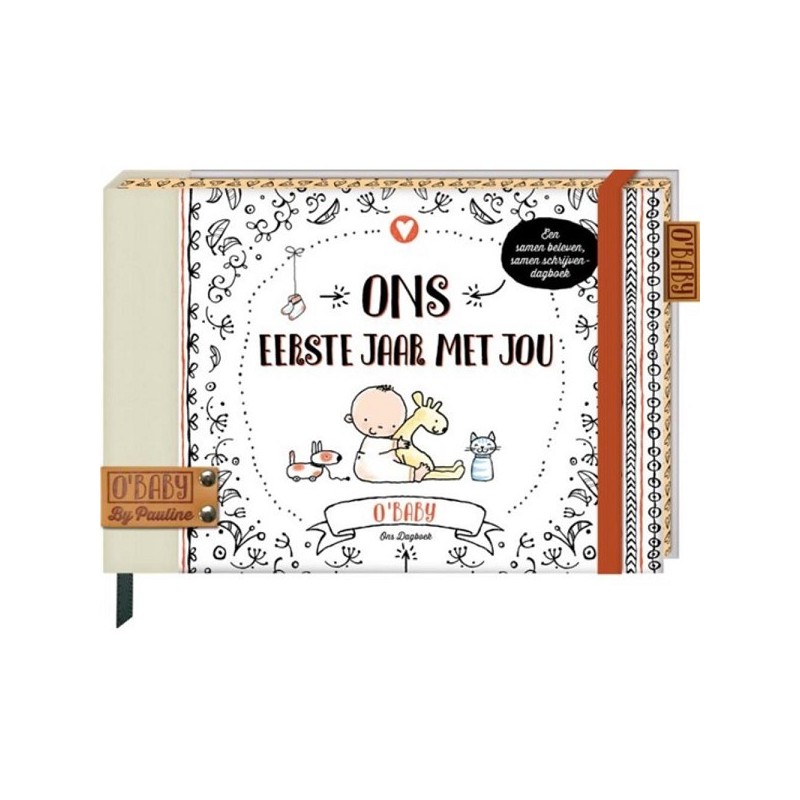 O'baby notre première année avec toi - Pauline Oud Relié 186 pages