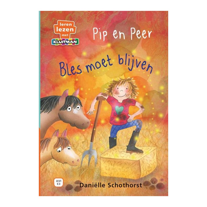 Kluitman Pip en Peer Bles moet blijven  (AVI E3)