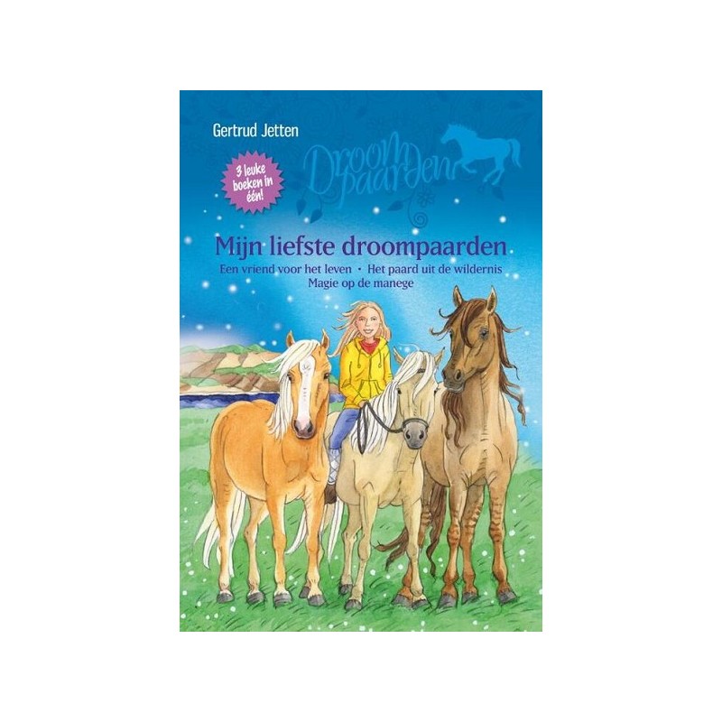 Kluitman Droompaarden - Mijn liefste droompaarden