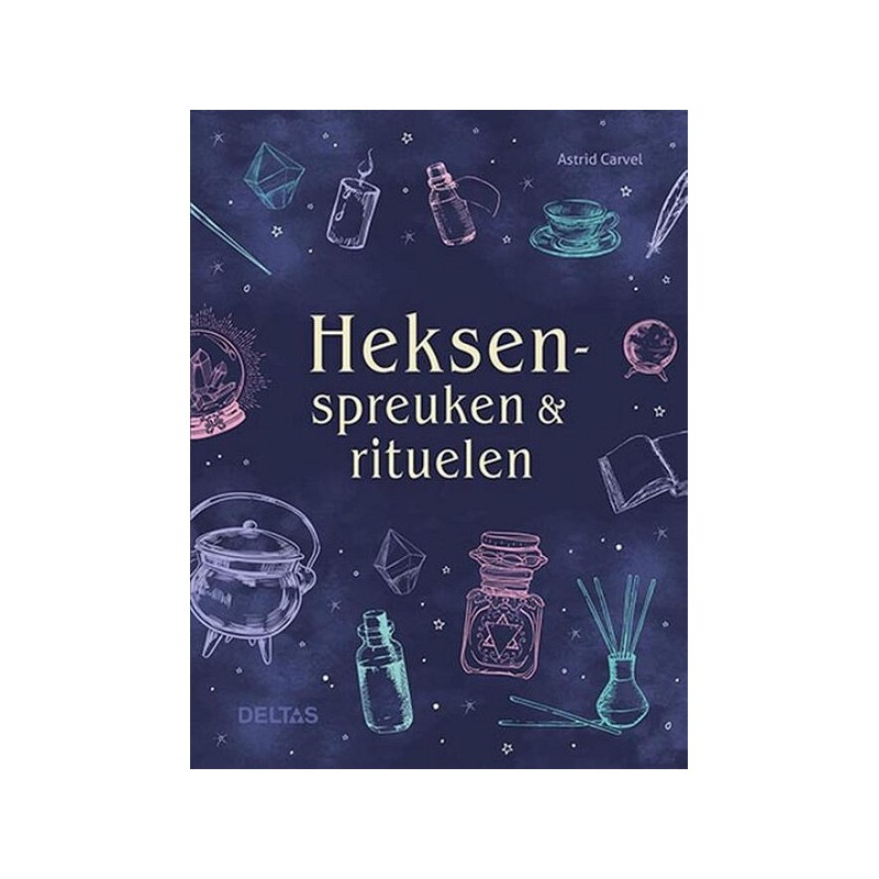Deltas Heksenspreuken en rituelen