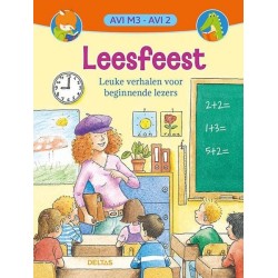 Deltas Leesfeest Leuke verhalen voor beginnende lezers (AVI M3 / AVI 2)