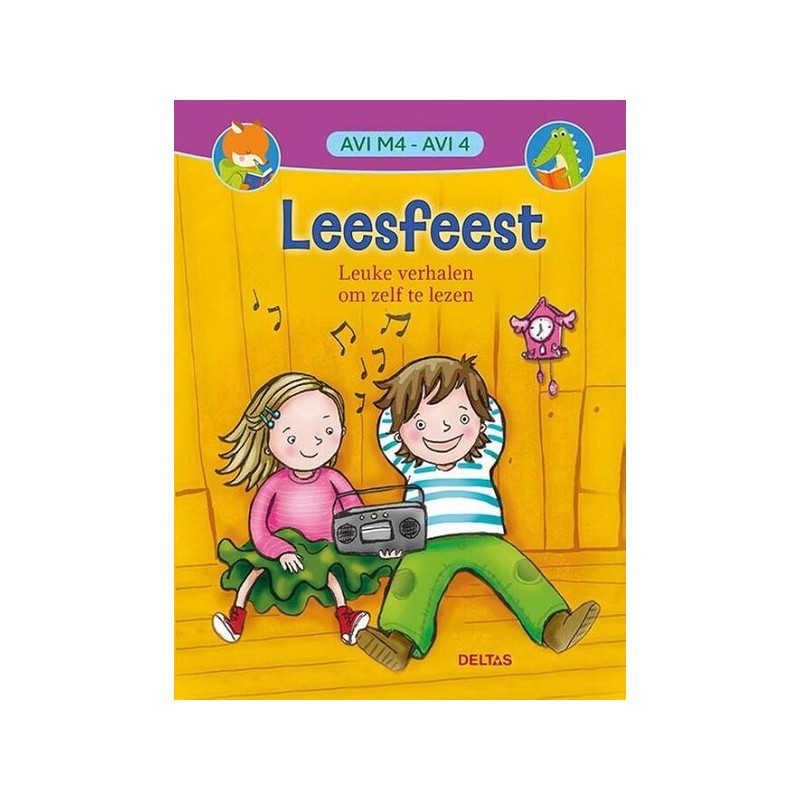 Deltas Leesfeest Leuke verhalen om zelf te lezen (AVI M4 / AVI 4)