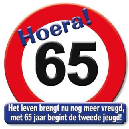 verkeersbord huldeschild hoera 65