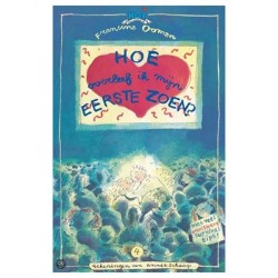 Comment survivre à mon premier baiser ? Ô