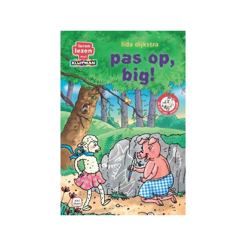 Kluitman Pas op, Big (AVI Start)