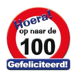 Huldeschild Verkeersbord -op Naar De 100