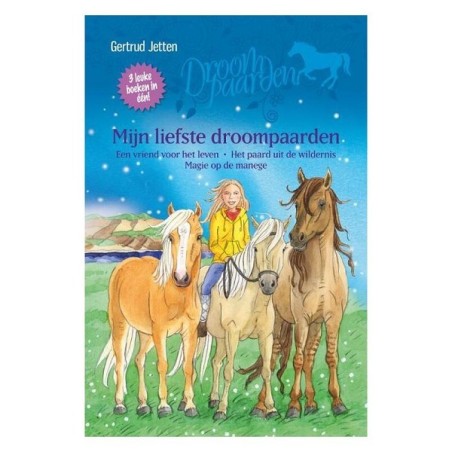 Kluitman Dream Horses - Mes plus chers chevaux de rêve