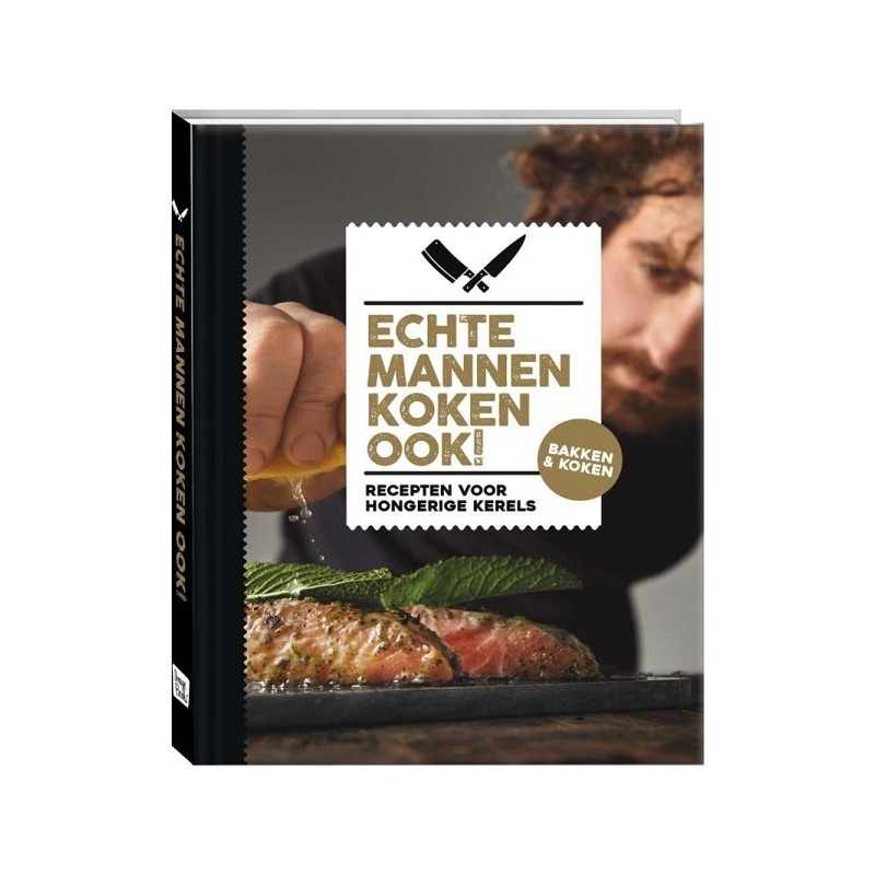 Echte mannen koken ook!