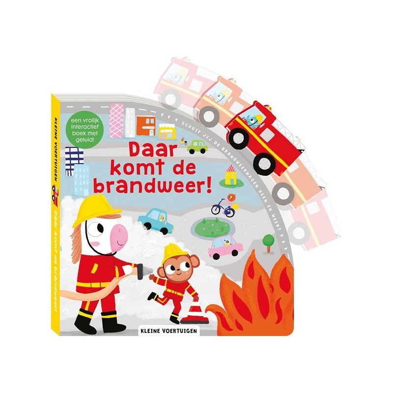 Kleine voertuigen - Daar komt de brandweer